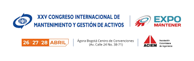 XXV CONGRESO INTERNACIONAL DE MANTENIMIENTO Y GESTIÓN DE ACTIVOS Bogotá, Colombia del 26 al 28 de abril de 2023
